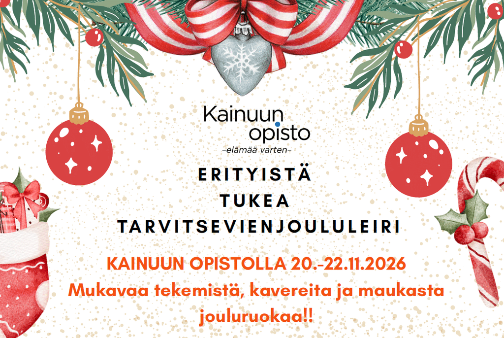 Jouluteemainen juliste Kainuun Opisto järjestää erityistä tukea tarvitsevien joululeirin   Kainuun Opisto  Kainuun Opisto